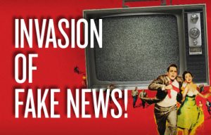 Inage of people running from a TV; text reads "Invasion of the fake news!"