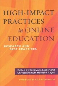 High Impact Practices in Online Education