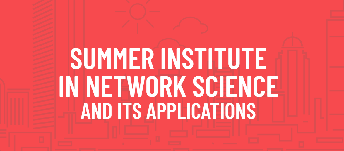 Pink illustration that reads "Summer Institute in Network Science and its Applications"