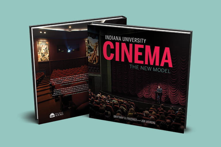Copies of Indiana University Cinema: The New Model (Kyle P. Calvert)