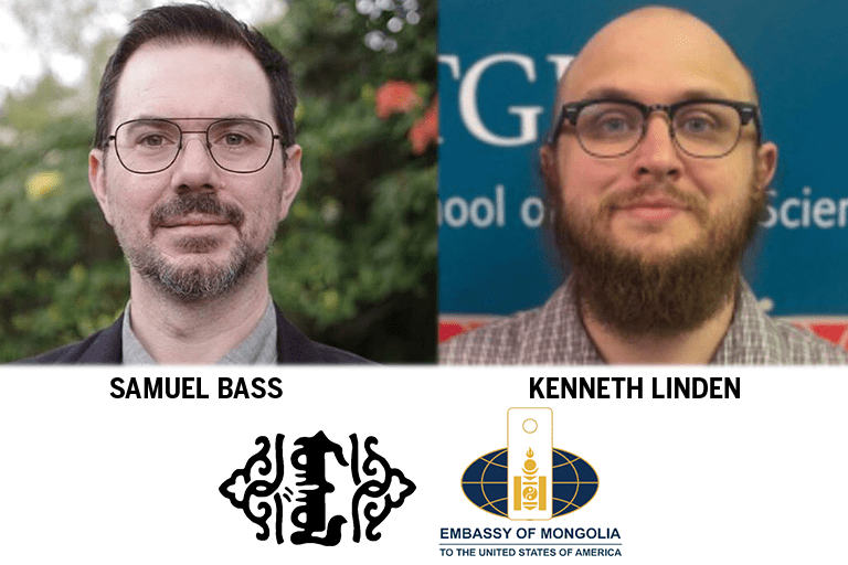 Headshots of Samuel Bass and Kenneth Linden. Logos of the Mongolia Society and the Embassy of Mongolia to the United States