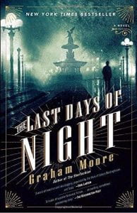 Book cover of The Last Days of Night by Graham Moore