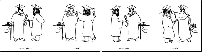 Two images on left and right. Each image shows two people, a student and a professor and their interaction. Image on left shows a student and professor standing and then the student smashes a plate of food onto professor's face. Image on right shows a student and a professor standing and then the professor smashes a plate of food onto the student's face.